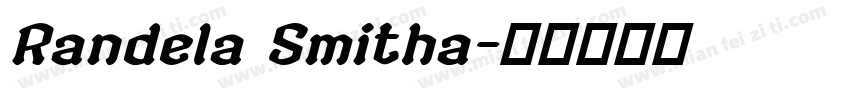 Randela Smitha字体转换